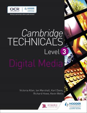 Book cover of Cambridge Technicals Level 3 Digital Media