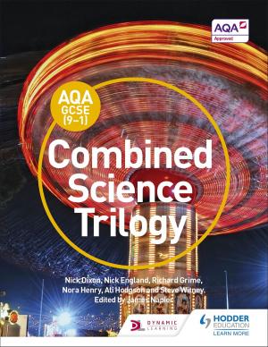 Book cover of AQA GCSE (9-1) Combined Science Trilogy Student Book