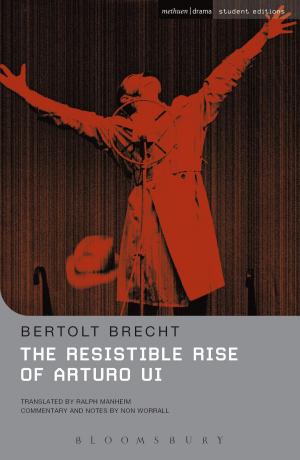 Cover of the book The Resistible Rise of Arturo Ui by Dennis Wheatley
