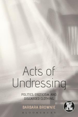 Cover of the book Acts of Undressing by Clare Wallace