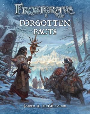 Cover of the book Frostgrave: Forgotten Pacts by Tracey Turner