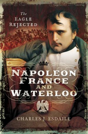 Book cover of Napoleon, France and Waterloo