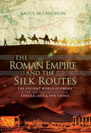 Cover of The Roman Empire and the Silk Routes