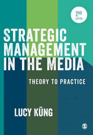 Cover of the book Strategic Management in the Media by Joseph M. Sanfelippo, Tony Sinanis