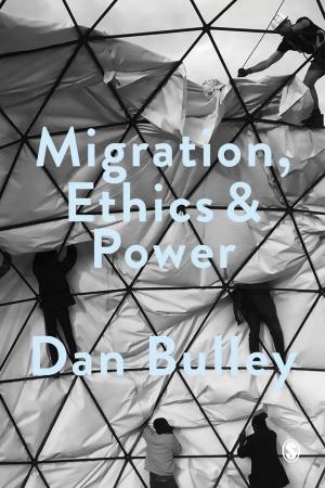 Cover of the book Migration, Ethics and Power by Ansgar Allen, Roy Goddard