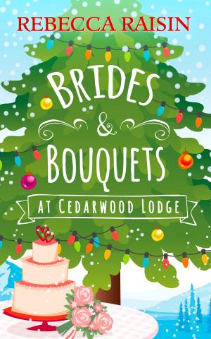 Cover of the book Brides and Bouquets At Cedarwood Lodge by Maggie Cox