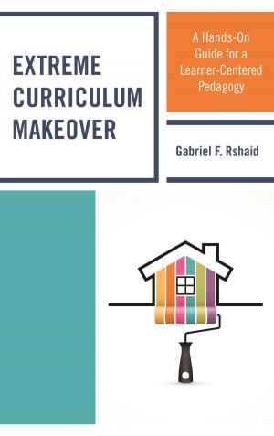 Cover of the book Extreme Curriculum Makeover by George D. Chryssides