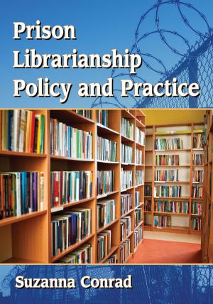 Cover of the book Prison Librarianship Policy and Practice by Matthew T. Mangino