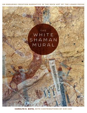 Book cover of The White Shaman Mural