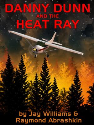 Book cover of Danny Dunn and Heat Ray