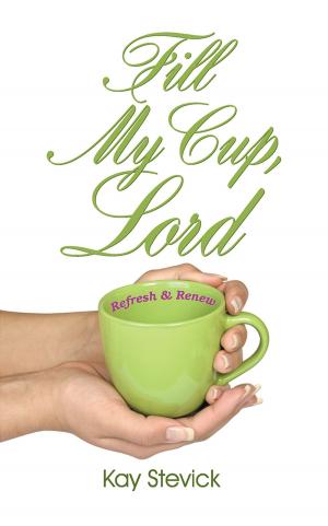 Cover of the book Fill My Cup, Lord (Revised) by Reginald O. Holden
