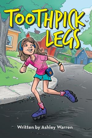 Cover of the book Toothpick Legs by Marie Conley