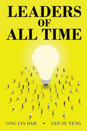 Cover of the book Leaders of All Time by Adrian Soh