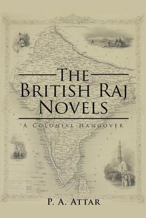 Cover of the book The British Raj Novels by Rucheek
