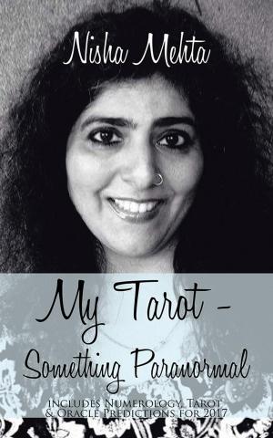 Cover of the book My Tarot - Something Paranormal by Mohit Tomar