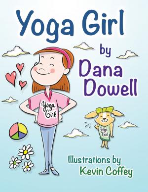 Cover of the book Yoga Girl by Dr. Rowena Shaw, PhD
