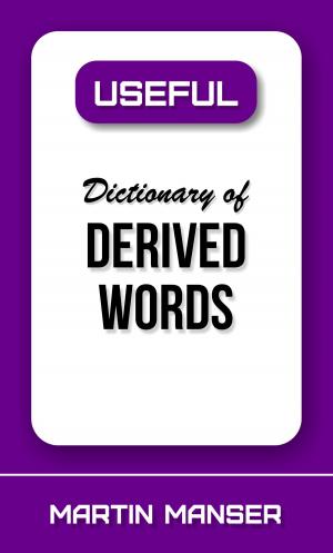 Cover of the book Useful Dictionary of Derived Words by Stasia Huth-Fretz