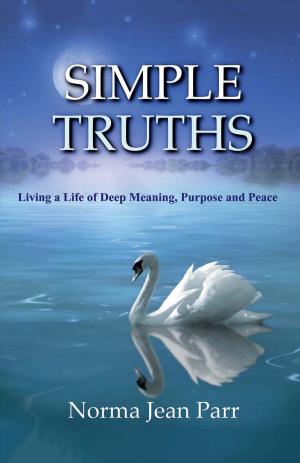 Cover of the book Simple Truths by Fodeliah D. Castro Del Ruz, Fidencia Y. Castro Del Ruz