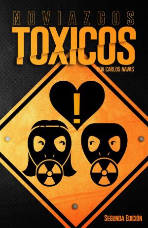 Cover of the book Noviazgos Tóxicos by Chris Bieniek
