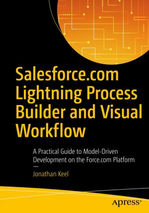 Cover of Salesforce.com Lightning Process Builder and Visual Workflow