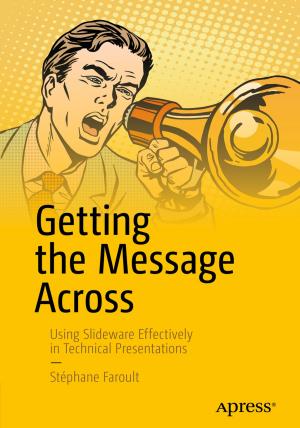 Cover of the book Getting the Message Across by Cassio de Sousa Antonio