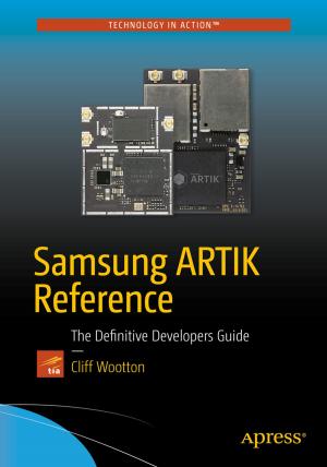 Cover of the book Samsung ARTIK Reference by Aditya Gupta