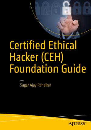 Cover of the book Certified Ethical Hacker (CEH) Foundation Guide by Joan Horvath, Rich Cameron