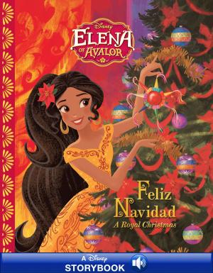 Cover of the book Elena of Avalor: Feliz Navidad by Ridley Pearson