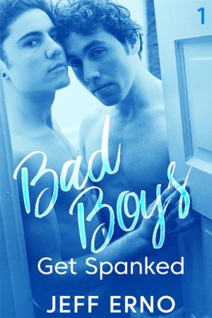Cover of the book Bad Boys Get Spanked by Deja Black