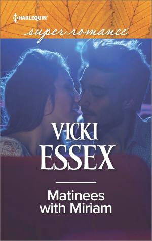 Book cover of Matinees with Miriam