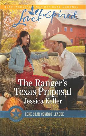 Cover of the book The Ranger's Texas Proposal by Sarah Morgan