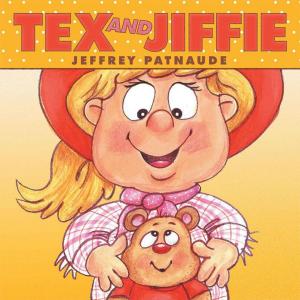 Cover of the book Tex and Jiffie by J. E. Bandy Jr.