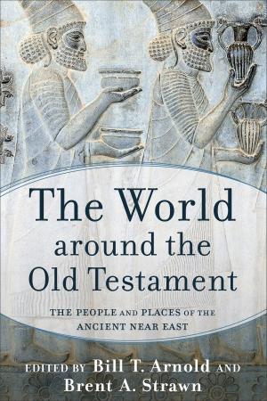 Cover of the book The World around the Old Testament by Matt Mikalatos