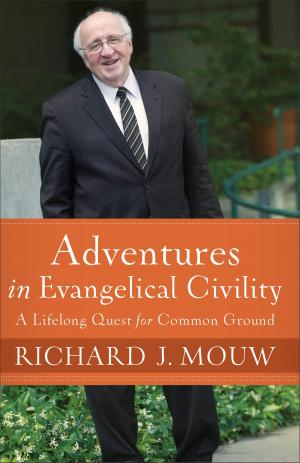 Book cover of Adventures in Evangelical Civility
