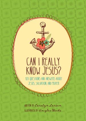 Cover of the book Can I Really Know Jesus? by Kurt Bruner, Jim Ware