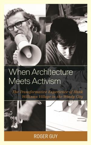 Cover of the book When Architecture Meets Activism by Juan Pablo González