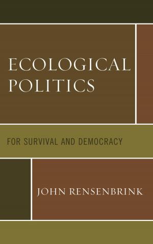 Cover of the book Ecological Politics by Elza Ibroscheva