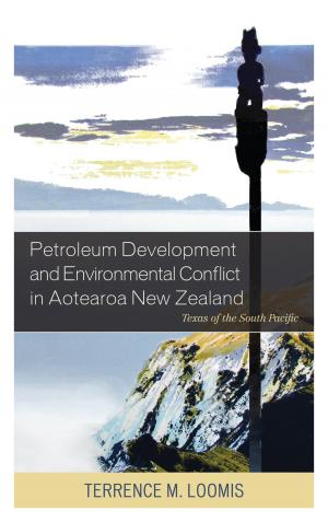 Cover of the book Petroleum Development and Environmental Conflict in Aotearoa New Zealand by Geoff Martin, Erin Steuter