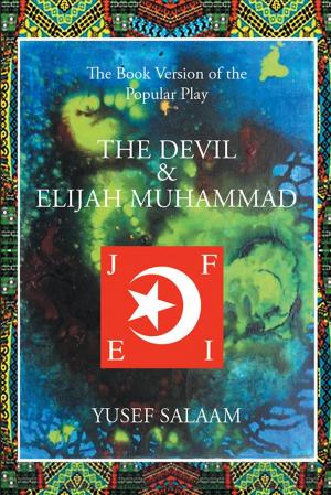 Cover of the book The Devil and Elijah Muhammad by Marguerite B. White