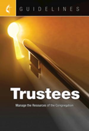Cover of the book Guidelines Trustees by General Commission on Religion and Race