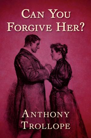 Cover of the book Can You Forgive Her? by Brian Freemantle