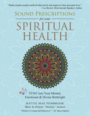 Cover of the book Sound Prescriptions for Your Spiritual Health by Suzen Chan