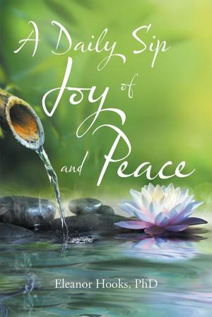Cover of the book A Daily Sip of Joy and Peace by Kendra Brown PhD, Pat Austin Novak