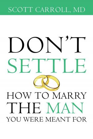 Cover of the book Don’T Settle by D. L. Kline