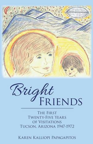 Cover of the book Bright Friends by Rebecca Tripp, Bryna René