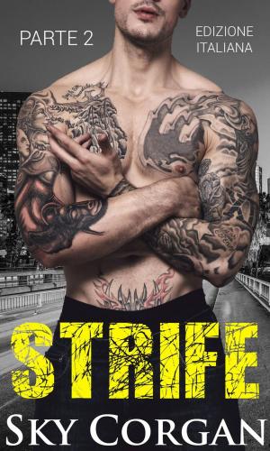 Cover of the book Strife (Parte 2) by João Rosa de Castro
