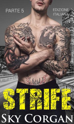 Cover of the book Strife (Parte 5) by Diana Scott