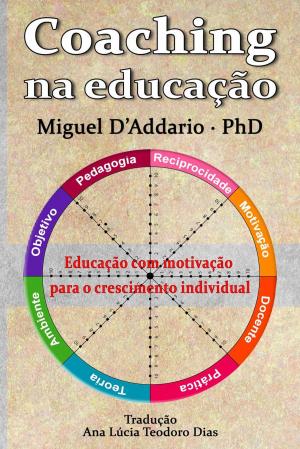 Cover of the book Coaching na educação by Juan Miguel Dominguez