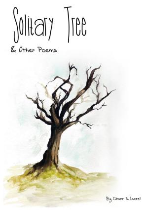 Book cover of Solitary Tree and Other Poems