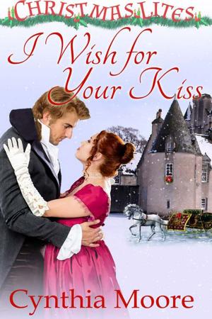 Cover of the book I Wish for Your Kiss by Vonnie  Davis